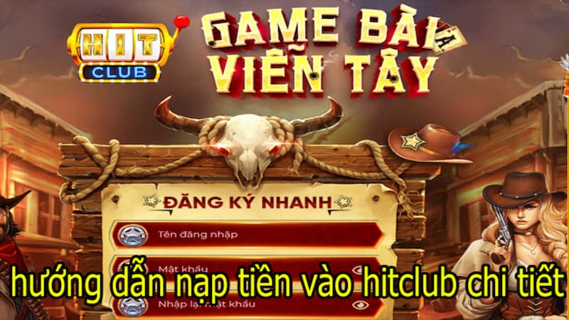 Đánh giá tổng quan khi nạp tiền tiền Hitclub của cược thủ